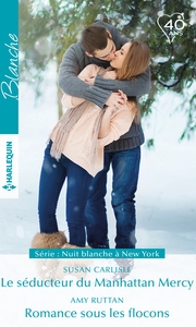 LE SEDUCTEUR DU MANHATTAN MERCY - ROMANCE SOUS LES FLOCONS