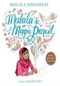 MALALA'S MAGIC PENCIL