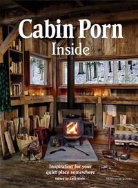 Cabin Porn Inside (Hardback) /anglais