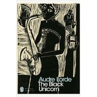 AUDRE LORDE THE BLACK UNICORN /ANGLAIS