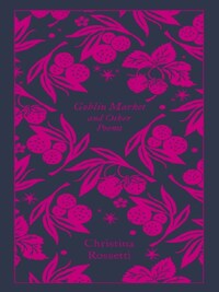 GOBLIN MARKET AND OTHER POEMS (PENGUIN CLOTHBOUND CLASSICS) /ANGLAIS