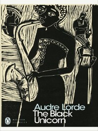 AUDRE LORDE THE BLACK UNICORN /ANGLAIS