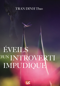 Eveils d'un introverti impudique