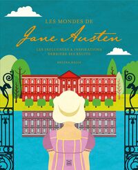 LES MONDES DE JANE AUSTEN