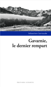 Gavarnie, le dernier rempart