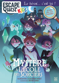 ESCAPE QUEST KIDS 2, L'ECOLE DES SORCIERS