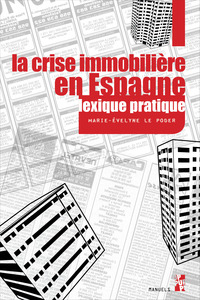 CRISE IMMOBILIERE EN ESPAGNE