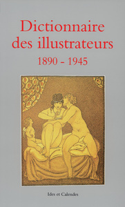 Dict des illustrateurs 1890-1945 T2