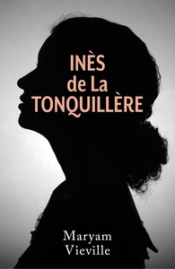 Inès de La Tonquillère