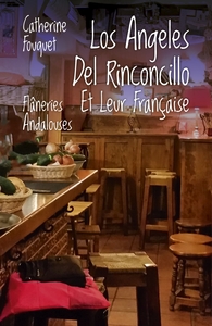 Los Ángeles Del Rinconcillo Et Leur Française