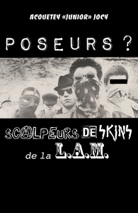 POSEURS ? - SCALPEURS DE SKINS DE LA LAM