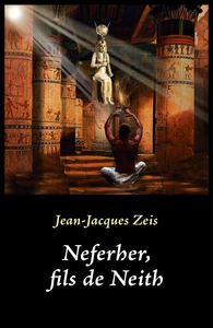 NEFERHER, FILS DE NEITH