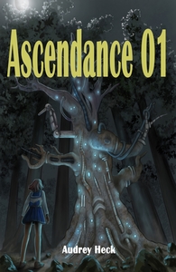 ASCENDANCE 01 - ROMAN DE SCIENCE-FICTION