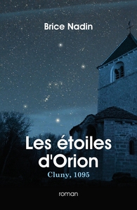 LES ETOILES D'ORION - CLUNY, 1095