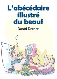 L'ABECEDAIRE ILLUSTRE DU BEAUF