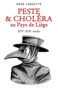 Peste & Choléra au Pays de Liège