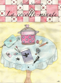 LA COCOTTE-MINUTE