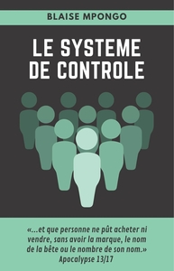 LE SYSTEME DE CONTROLE