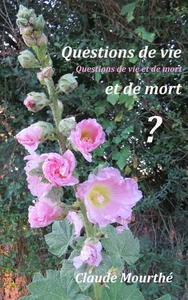 Questions de vie et de mort