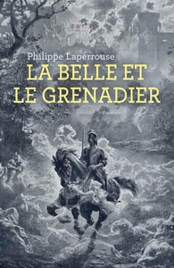 La Belle et le Grenadier