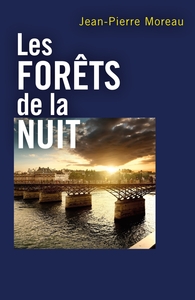 LES FORETS DE LA NUIT