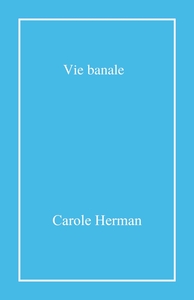 Vie banale