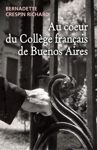 AU COEUR DU COLLEGE FRANCAIS DE BUENOS AIRES