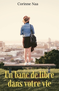 UN BANC DE LIBRE DANS VOTRE VIE