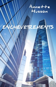 ENCHEVETREMENTS