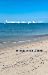 PARKINSON, MON PARTENAIRE