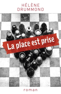 LA PLACE EST PRISE - ROMAN
