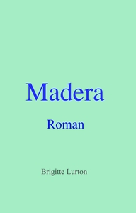 MADERA