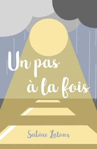 UN PAS A LA FOIS