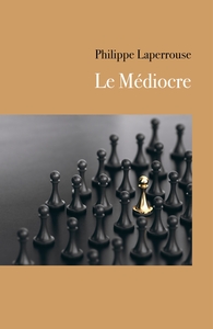 Le Médiocre