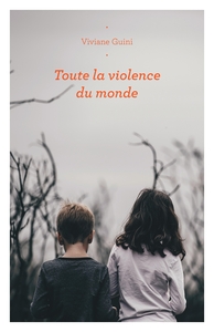 TOUTE LA VIOLENCE DU MONDE