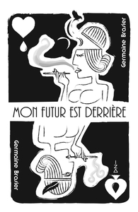 MON FUTUR EST DERRIERE