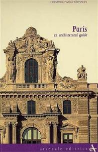 Paris An Architectural Guide /anglais