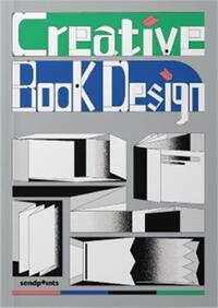 CREATIVE BOOK DESIGN /ANGLAIS