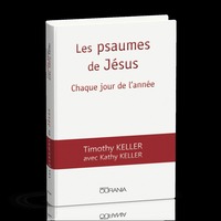 LES PSAUMES DE JESUS - CHAQUE JOUR DE L'ANNEE