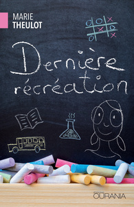 DERNIERE RECREATION