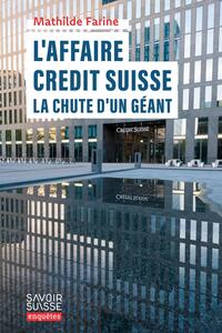 L'affaire Crédit Suisse