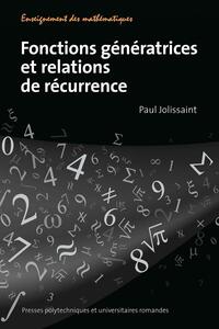 Fonctions génératrices et relations de récurrence