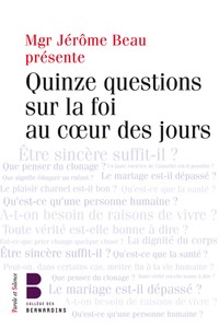 Questions sur la foi dans la vie