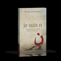 je suis n : Disciples de Jésus en terre d'islam, ils racontent