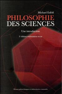 PHILOSOPHIE DES SCIENCES - UNE INTRODUCTION