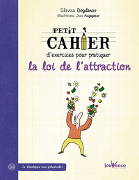 Pratiquer la loi de l'attraction