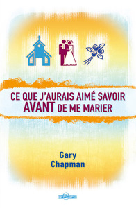 Ce que j'aurais aimé savoir avant de me marier (poche)