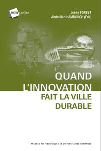 Quant l'innovation fait la ville durable