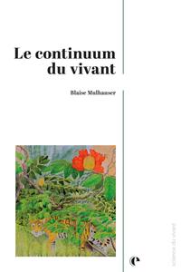 LE CONTINUUM DU VIVANT