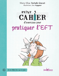 Pratiquer l'E.F.T.